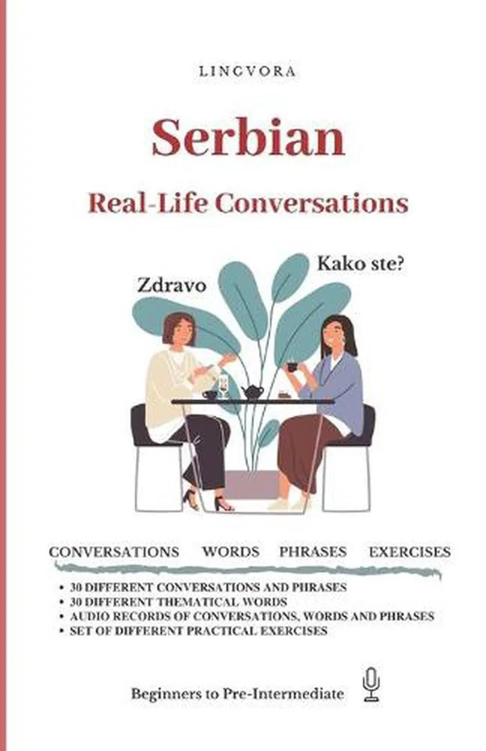 Serbian: Real-Life Conversations for Beginners [Book]