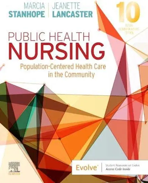 Public Health Nursing: Population-Centered Health Care in the Community