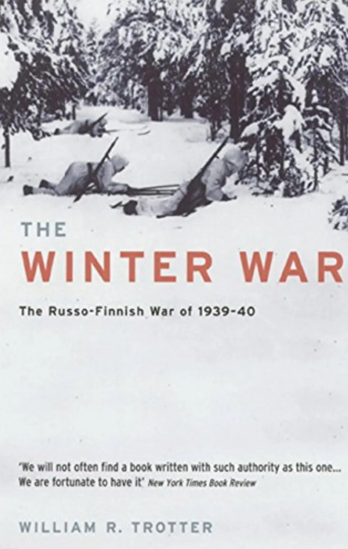 The Winter War: The Russo-Finnish War of 1939-40 [Book]