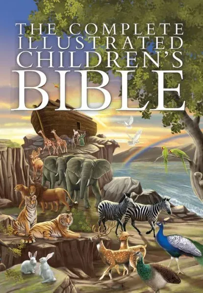 The Complete Illustrated Children's Bible [Book]