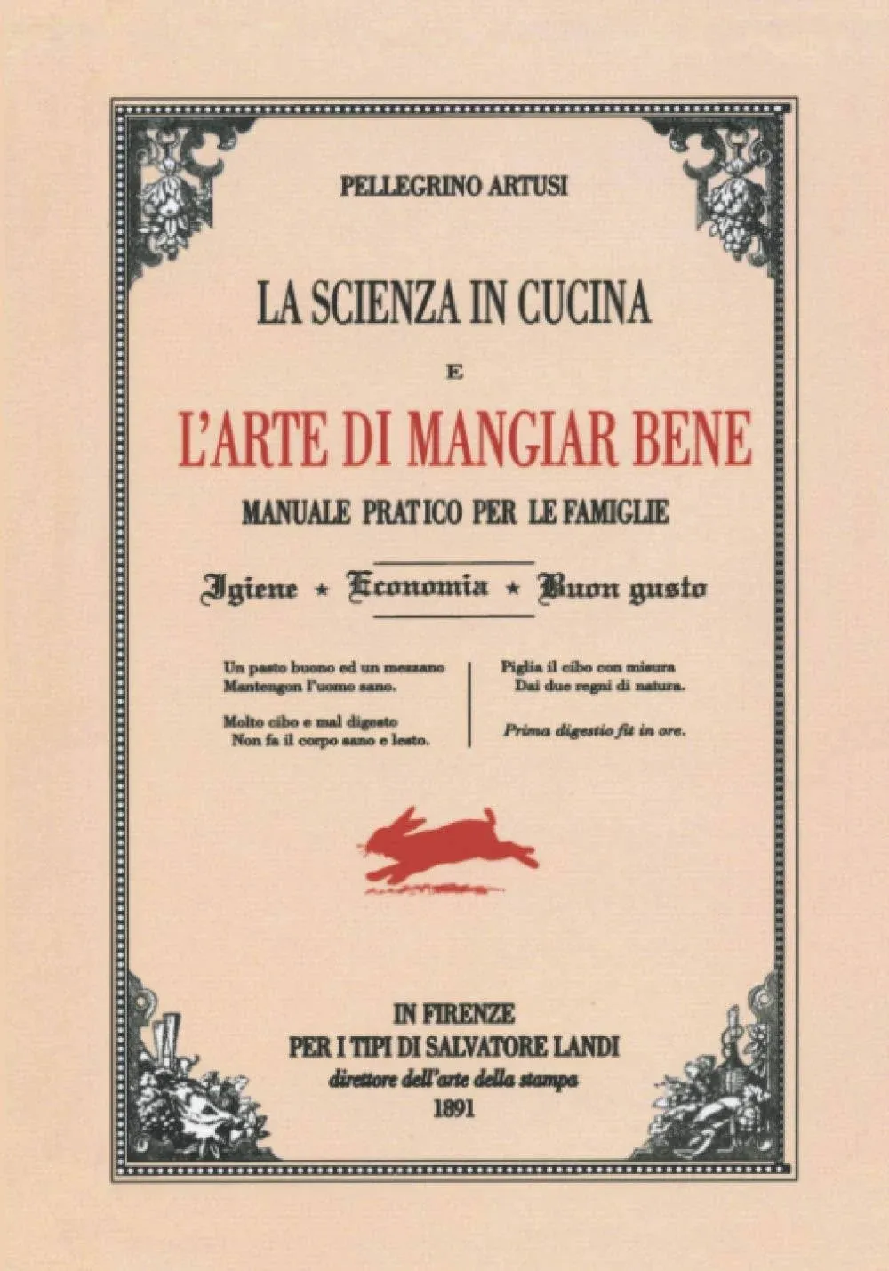 La scienza in cucina e l'arte di mangiar bene (Italian Edition)