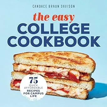 Candace Braun Davison The Easy College Cookbook (Taschenbuch)