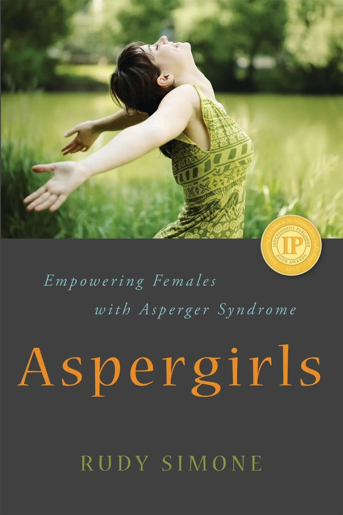 Aspergirls: Empowering Females with Asperger Syndrome [Book]