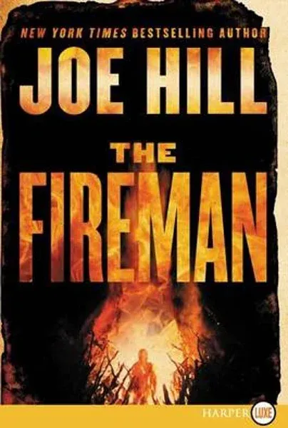 The Fireman: A Novel [Book]