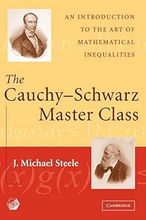 The Cauchy-Schwarz Master Class: An Introduction to the Art of Mathematical Inequalities