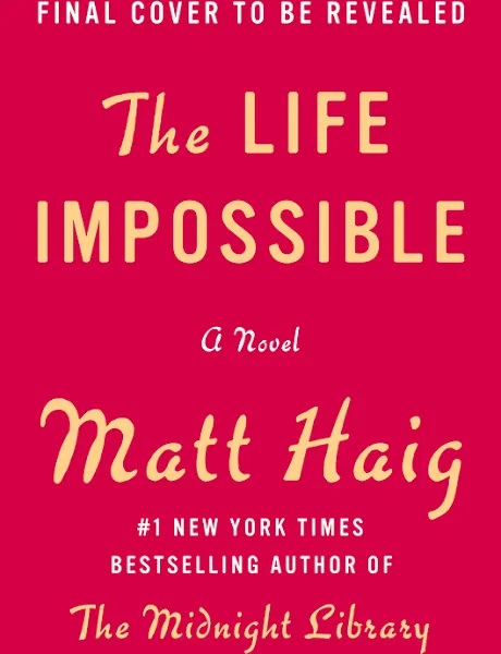 The Life Impossible: A Novel