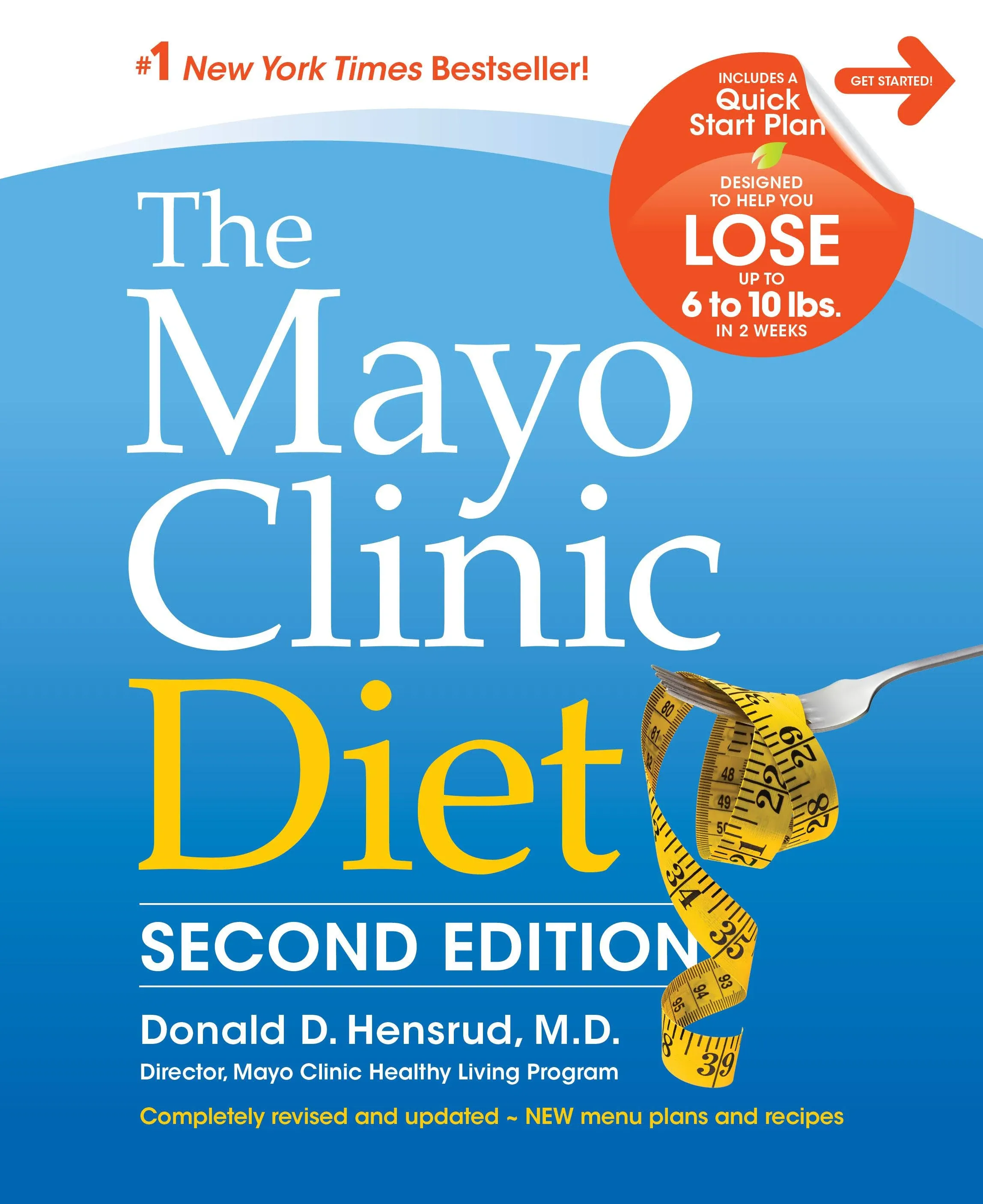 The Mayo Clinic Diet