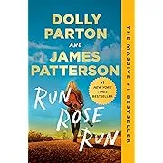 Run, Rose, Run: A NovelRun, Rose, Run: A Novel