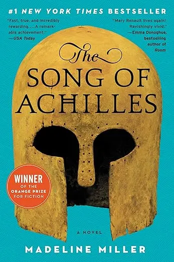 The Song of Achilles: A Novel [Book]