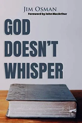 God Doesn't Whisper by Jim Osman by Jim Osman - from BooksEntirely (SKU: 4476582)