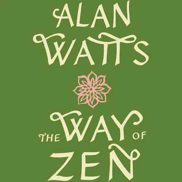 The Way of Zen [Book]