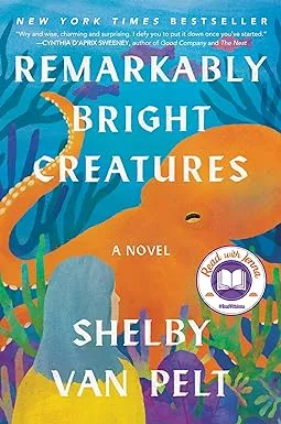 Remarkably Bright Creatures : A Read with Jenna Pick (Hardcover)