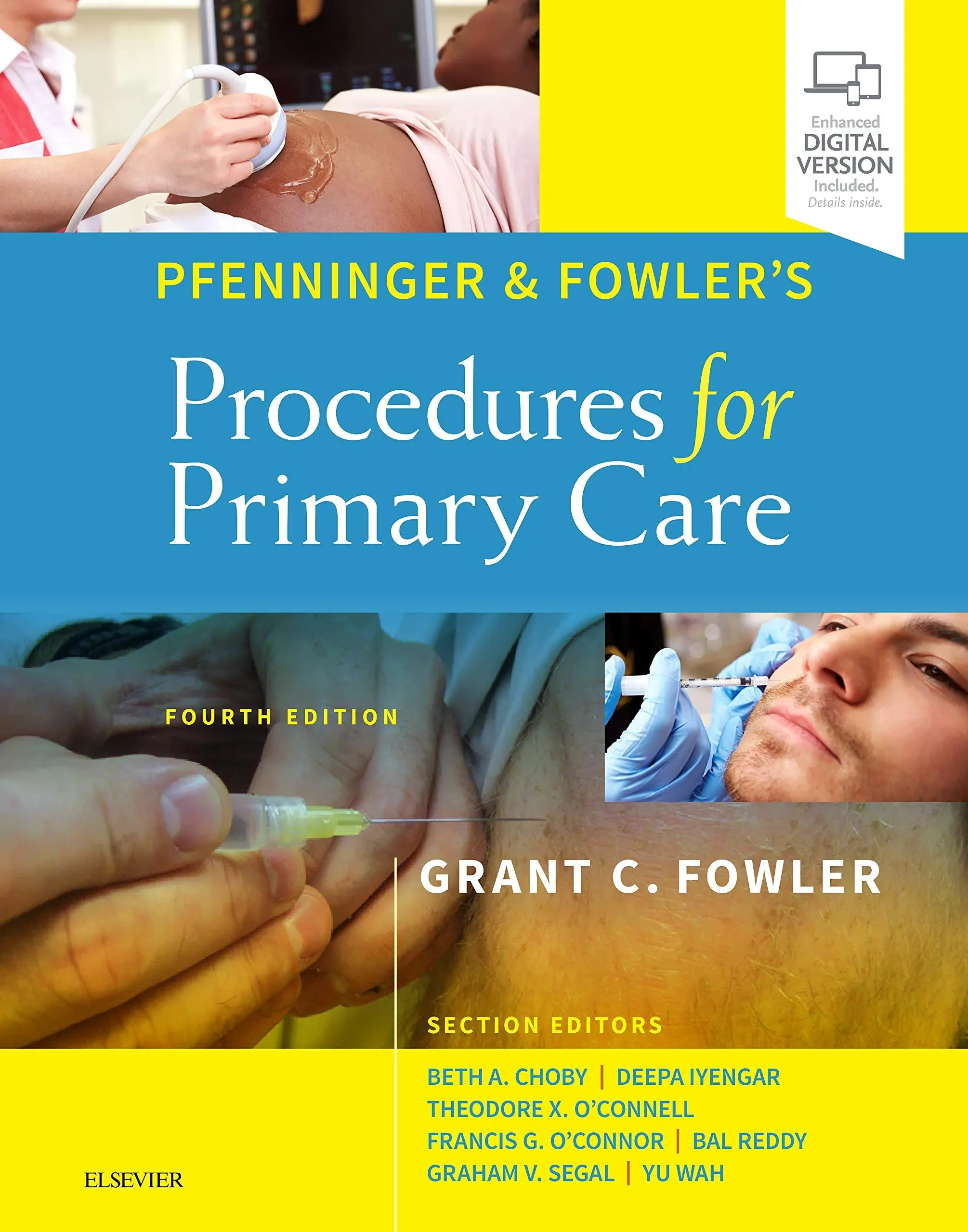 Pfenninger and Fowler's Procedures for Primary Care [Book]