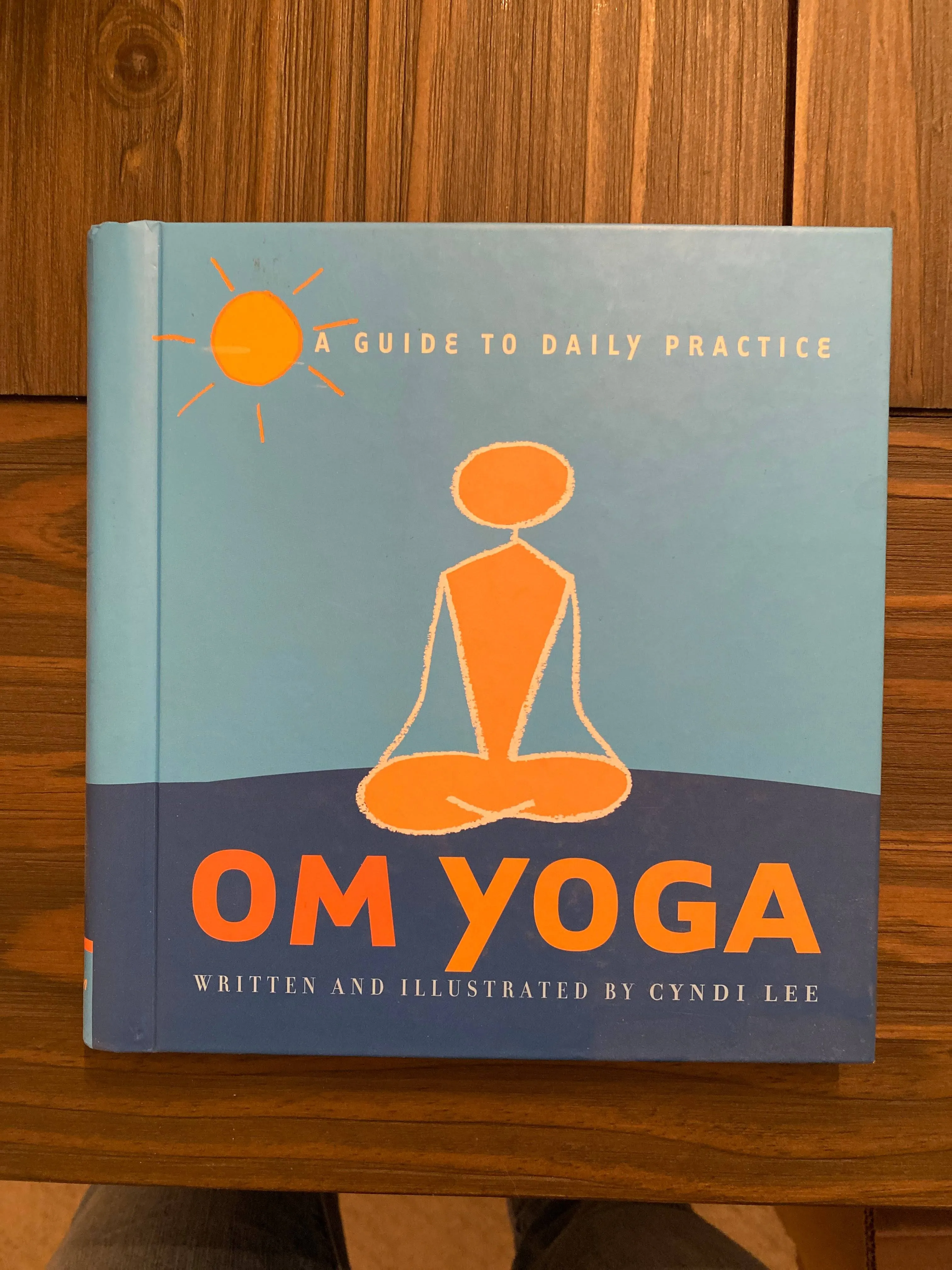 OM Yoga: A Guide to Daily Practice [Book]