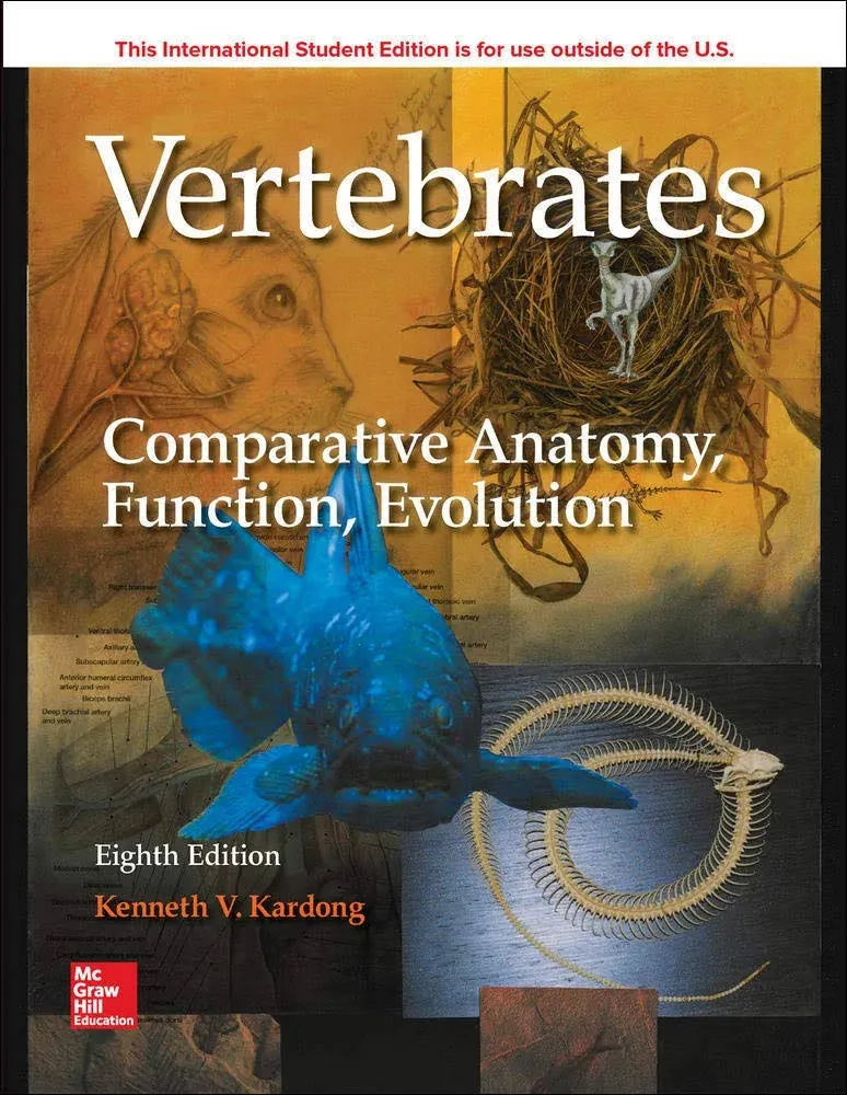 Vertebrates: Comparative Anatomy, Function, Evolution