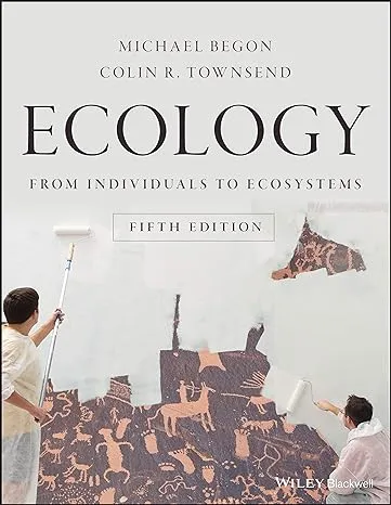 Ecology: From Individuals to Ecosystems