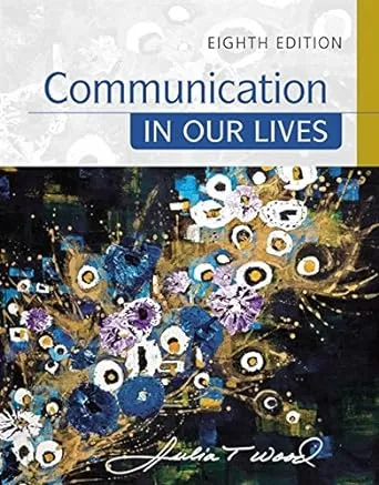 Communication in Our Lives