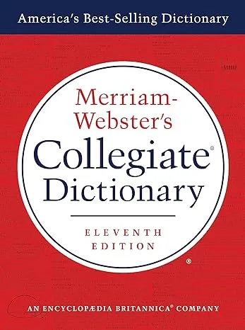 Merriam-Webster's Collegiate Dictionary, 11th Edition, Jacketed Hardcover, Indexed 