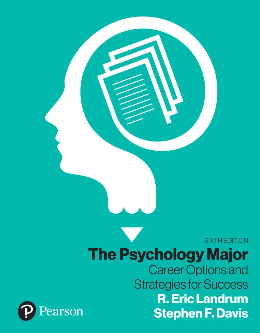 The Psychology Major Career Options by Landrum and Davis