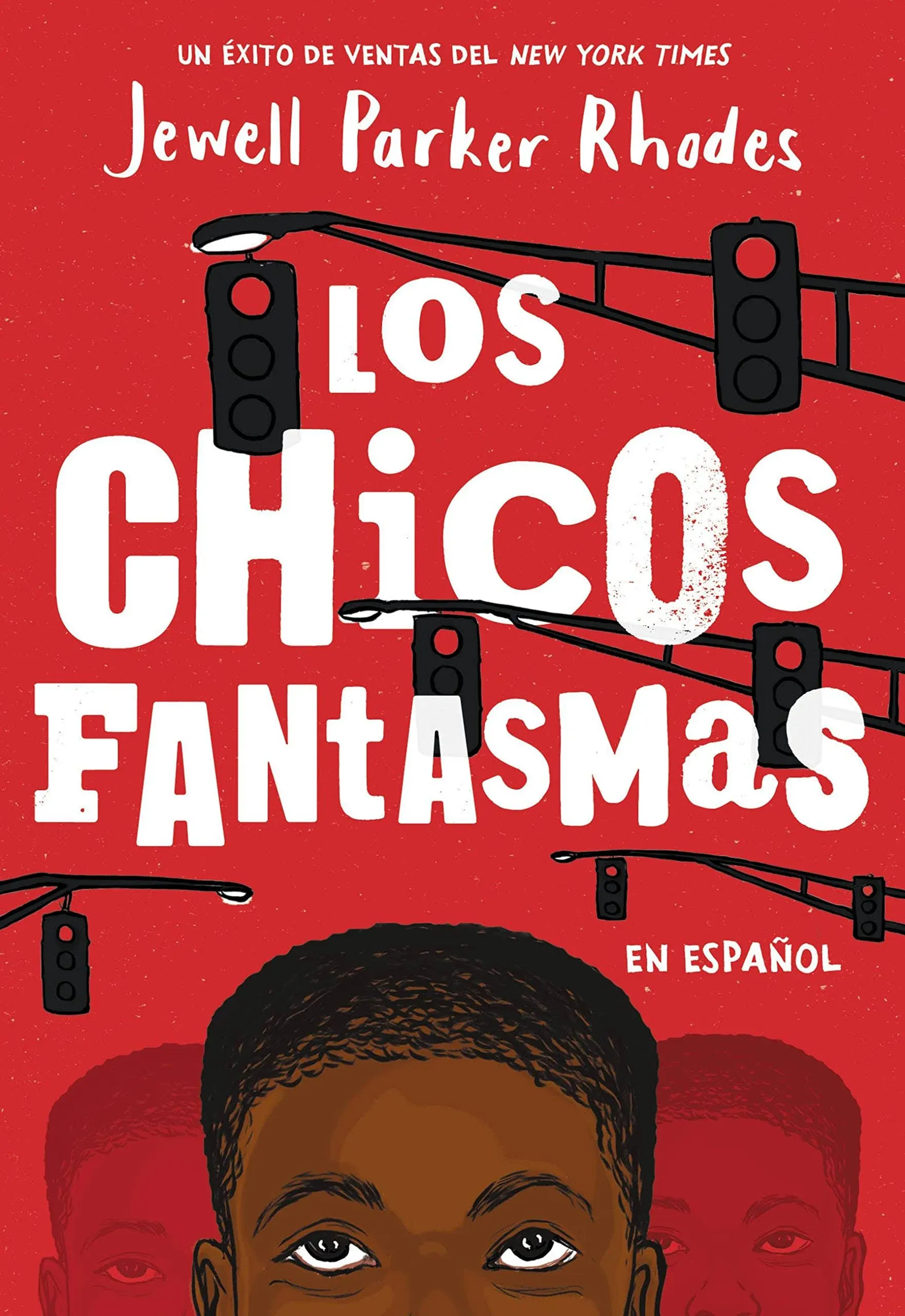 Los Chicos Fantasmas (Ghost Boys Spanish Edition) [Book]