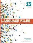 Language Files: Materials for an Introduction to Language and Linguistics, 13th Edition