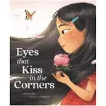 Eyes that Kiss in the Corners