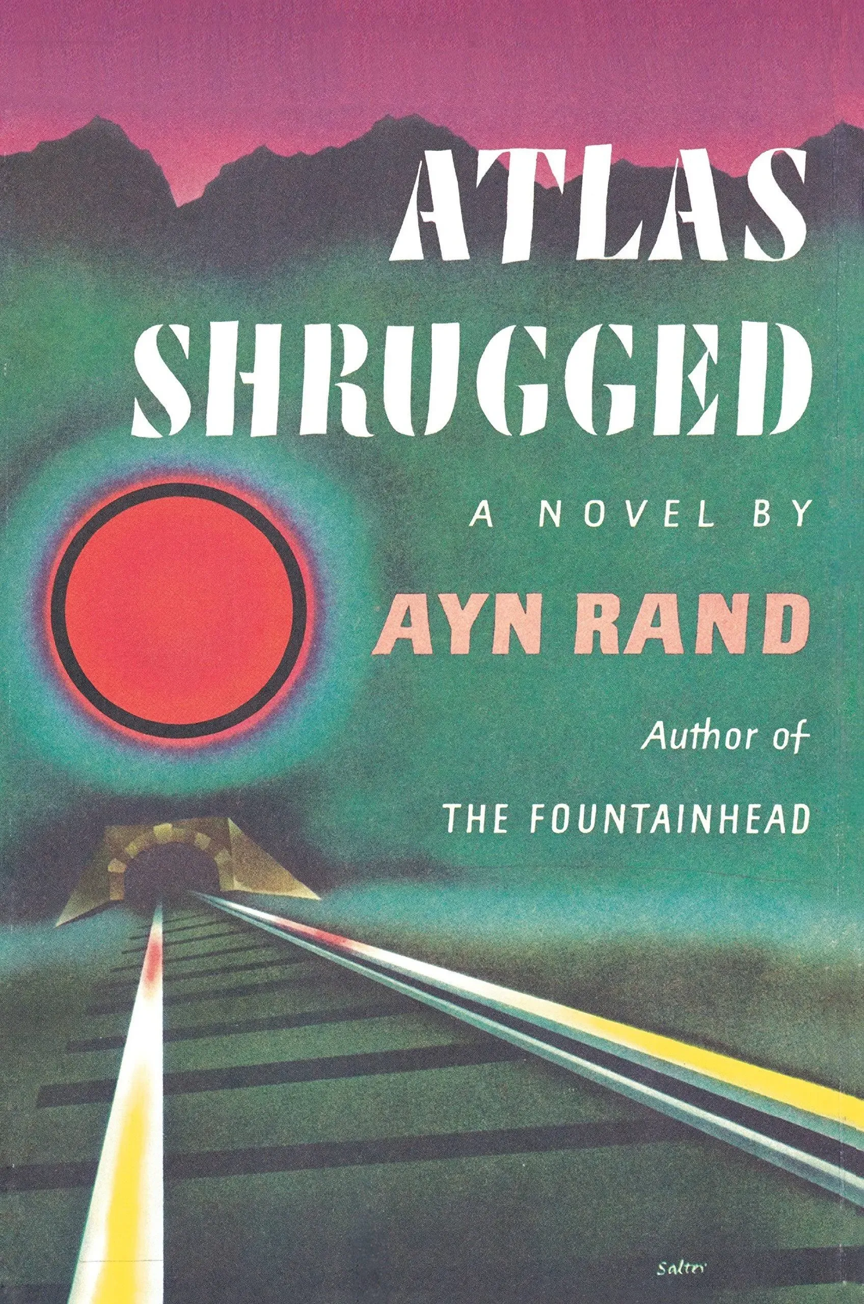 Atlas Shrugged: (Centennial Edition) (Paperback or Softback)