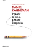 Pensar rápido, pensar despacio / Thinking, Fast and Slow [Book]