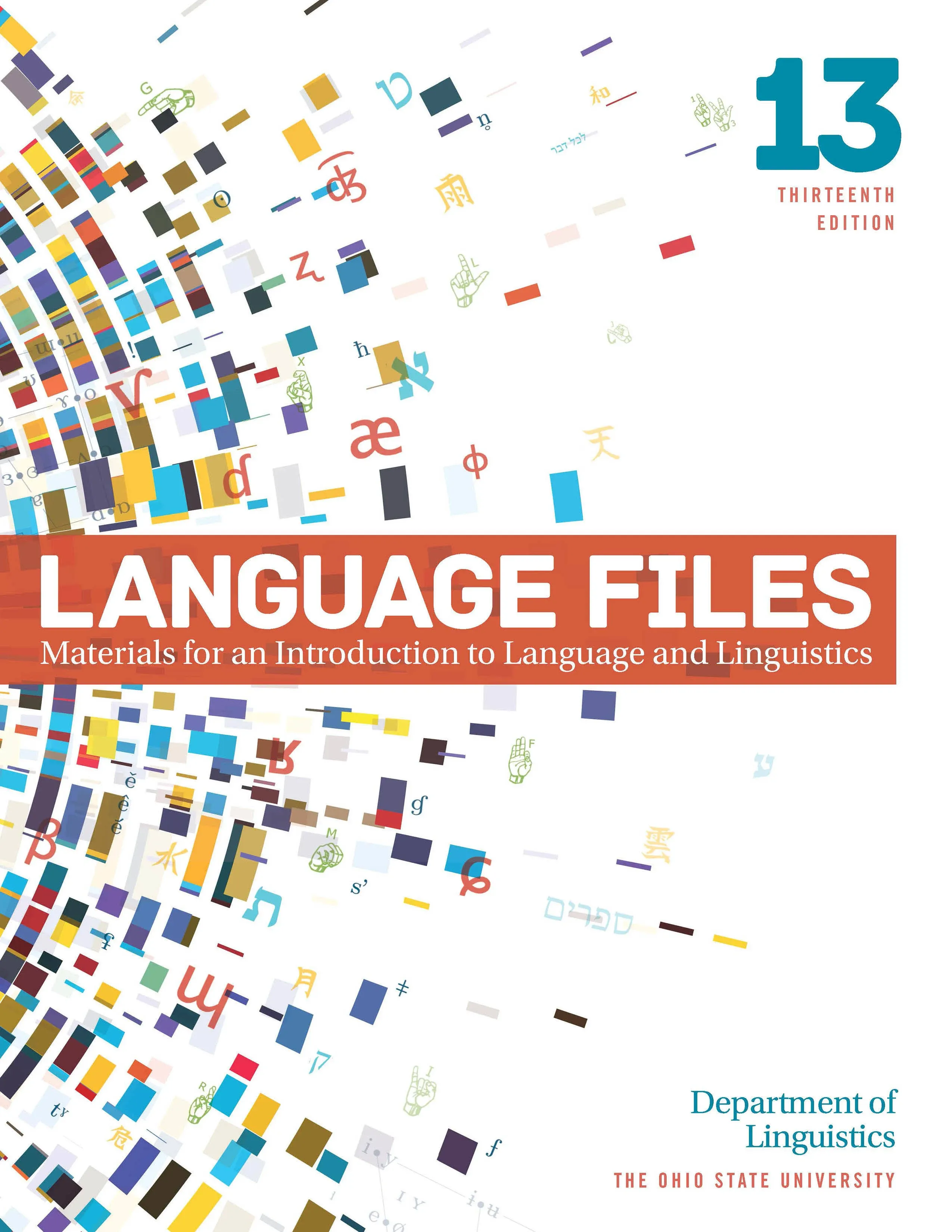 Language Files: Materials for an Introduction to Language and Linguist