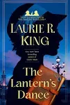 The Lantern&#039;s Dance: A novel of suspense featuring Mary Russell and.. Hardcov...