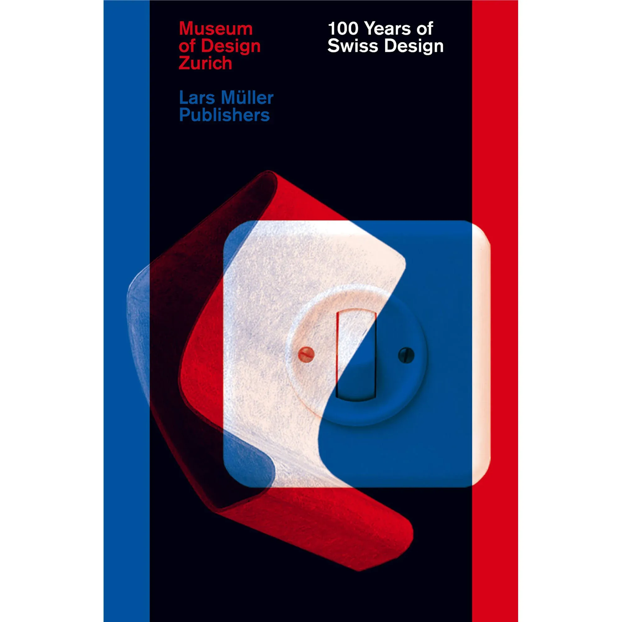 100 Years of Swiss Design [Book]