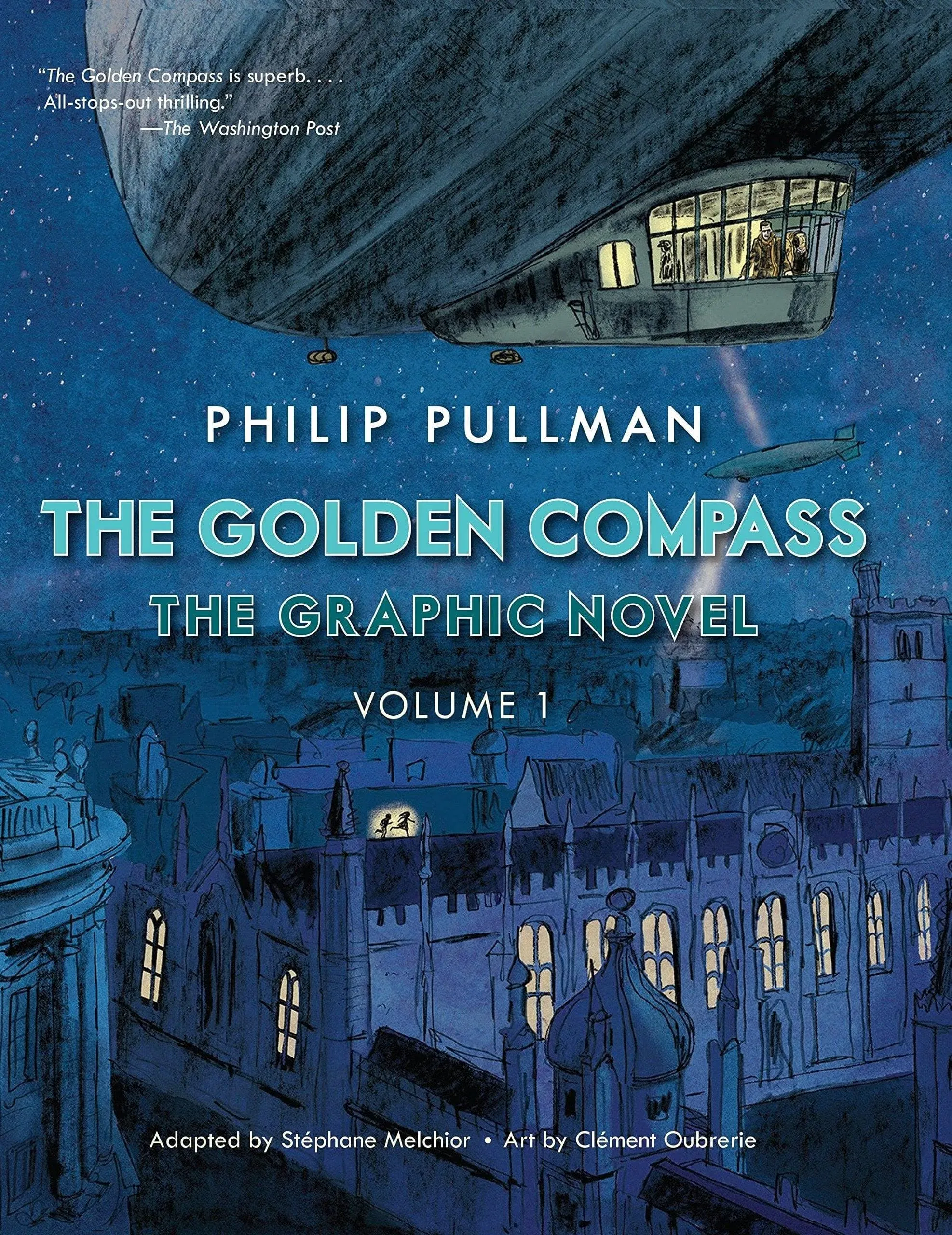 The Golden Compass Graphic Novel, Volume 1 [Book]