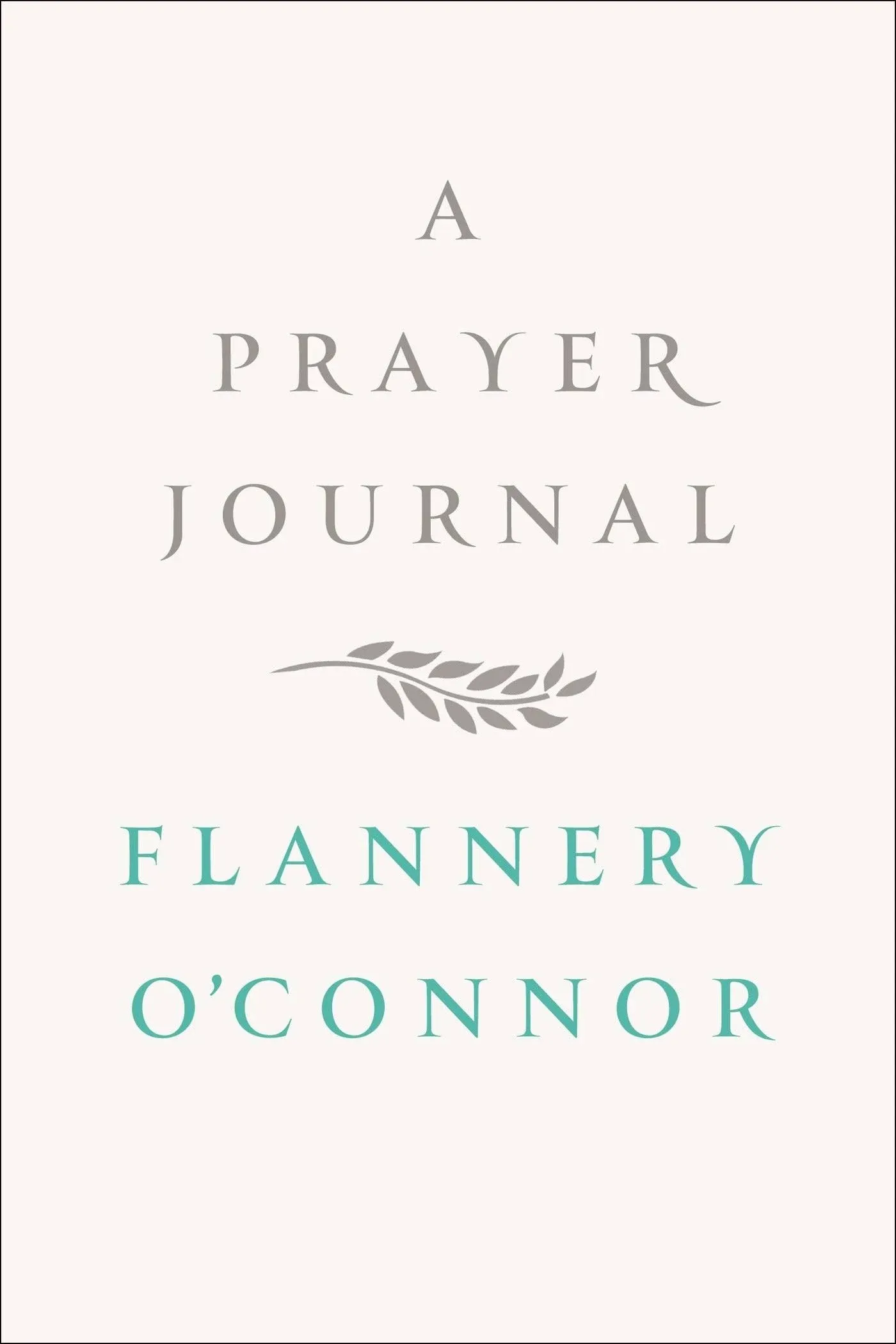 A Prayer Journal [Book]