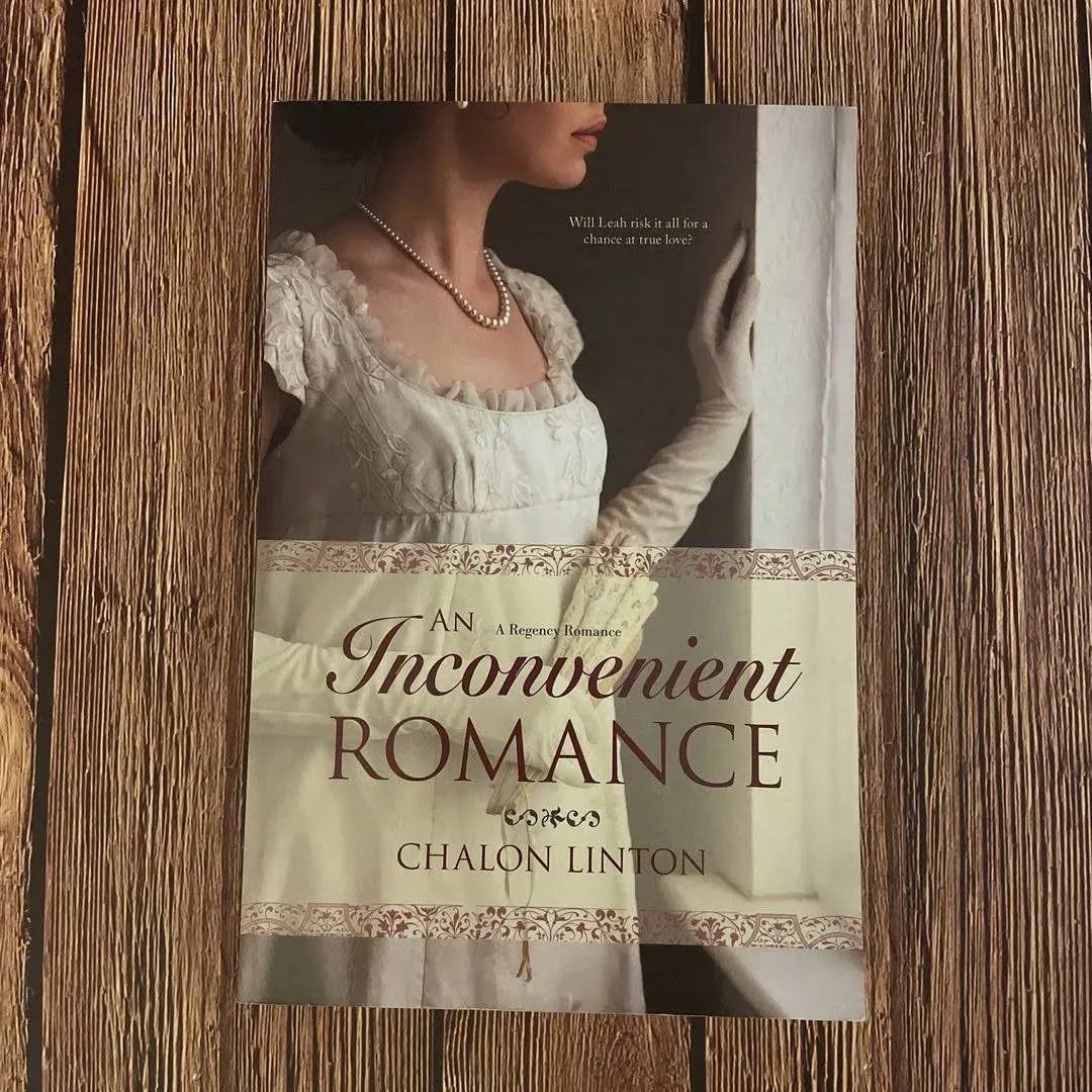 An Inconvenient Romance: A Regency Romance [Book]