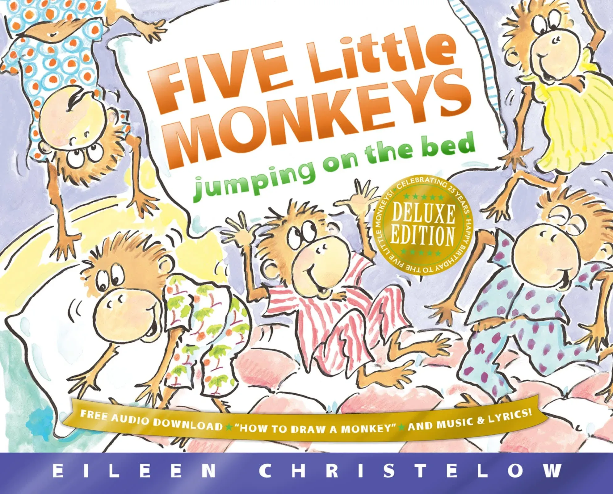 Five Little Monkeys Jumping on the Bed, 25th Anniversary Edition