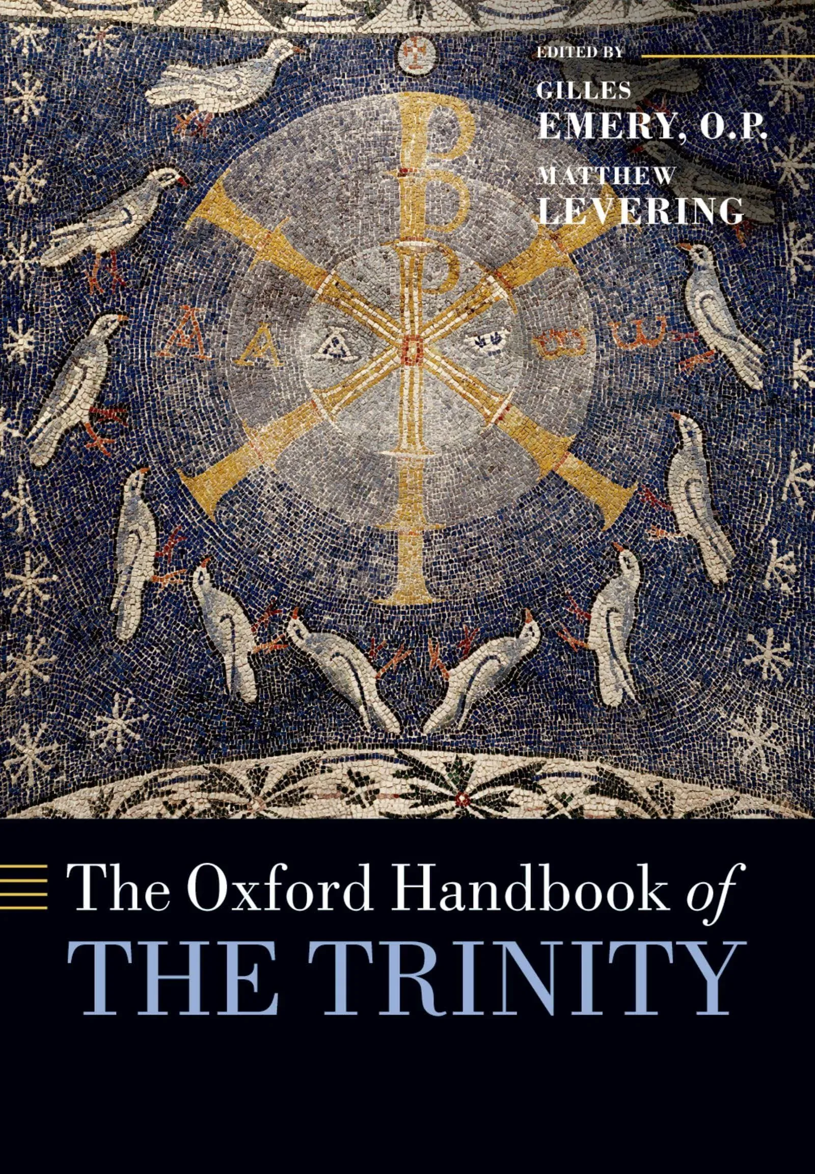 The Oxford Handbook of the Trinity [Book]