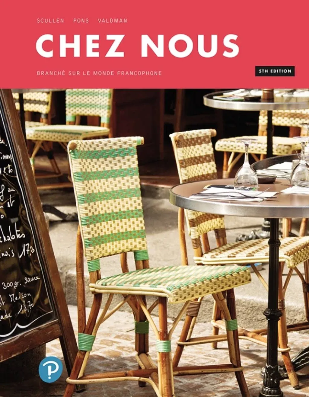 Chez Nous: Branché Sur Le Monde Francophone [Book]