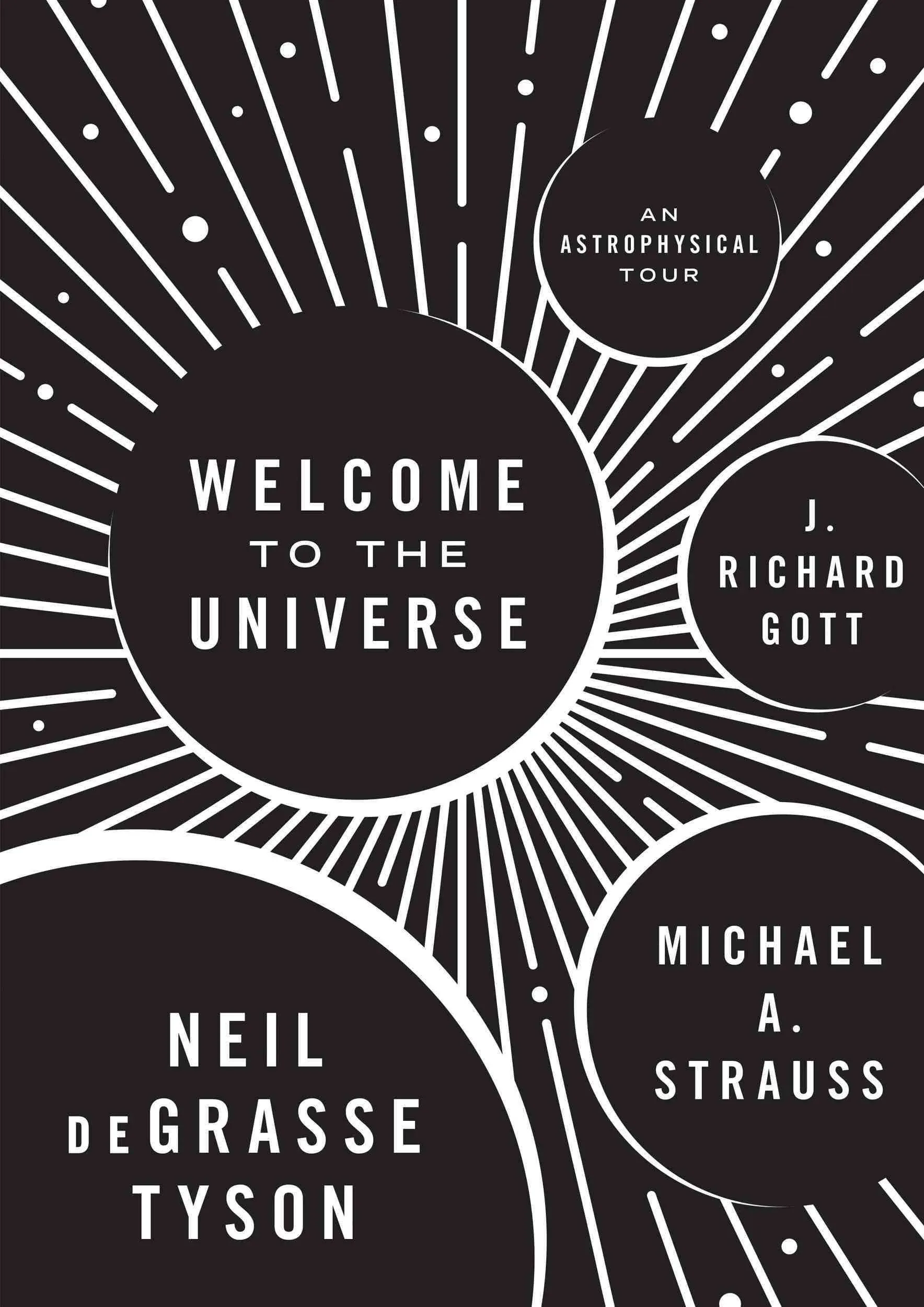 Welcome to the Universe: An Astrophysical Tour [Book]