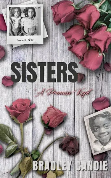 Sisters: A Promise Kept [Book]