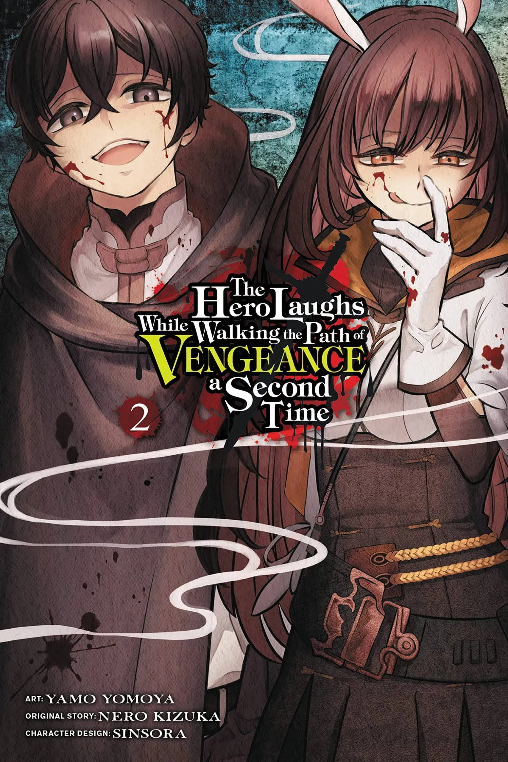 The Hero Laughs While Walking the Path of Vengeance a Second Time, Vol. 2 (manga) (The Hero Laughs While Walking the Path of Vengeance a Second Time (manga), 2)