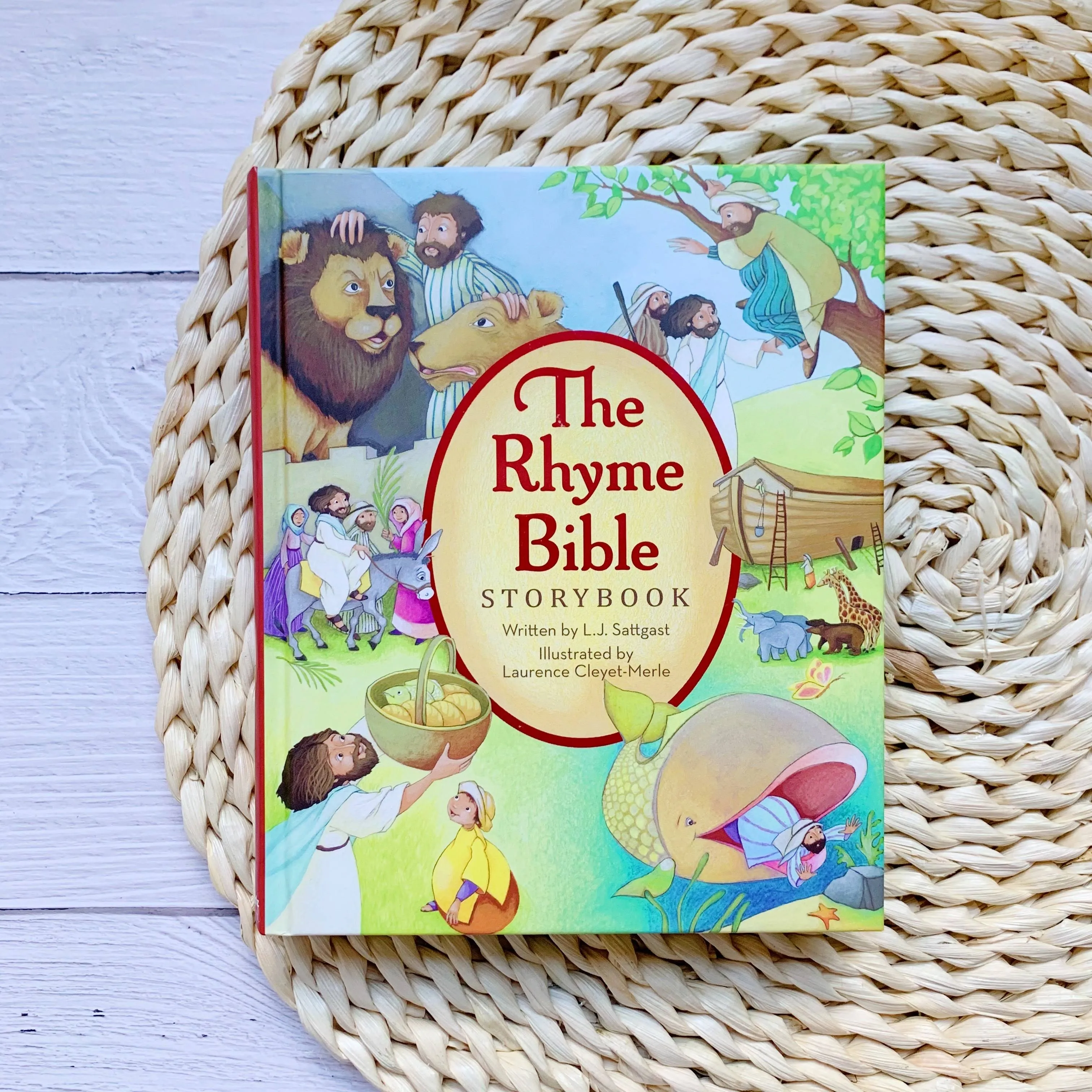 L. J. Sattgast The Rhyme Bible Storybook (Hardback)