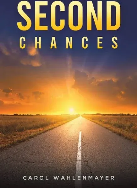 Second Chances [Book]