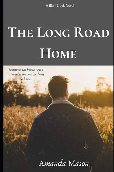 The Long Road Home [Book]