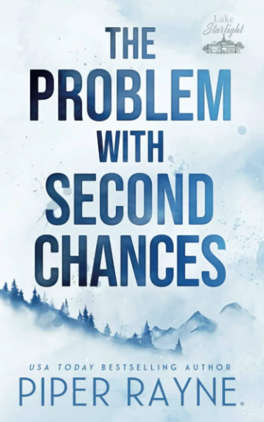 The Problem with Second Chances (Lake Starlight) Paperback - VG