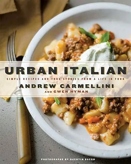 Urban Italian: Simple Recipes and True Stories from a Life in Food [Book]