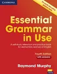 Essential Grammar in Use with Answers: A Self-Study Reference and Practice Book for Elementary Learners of English 