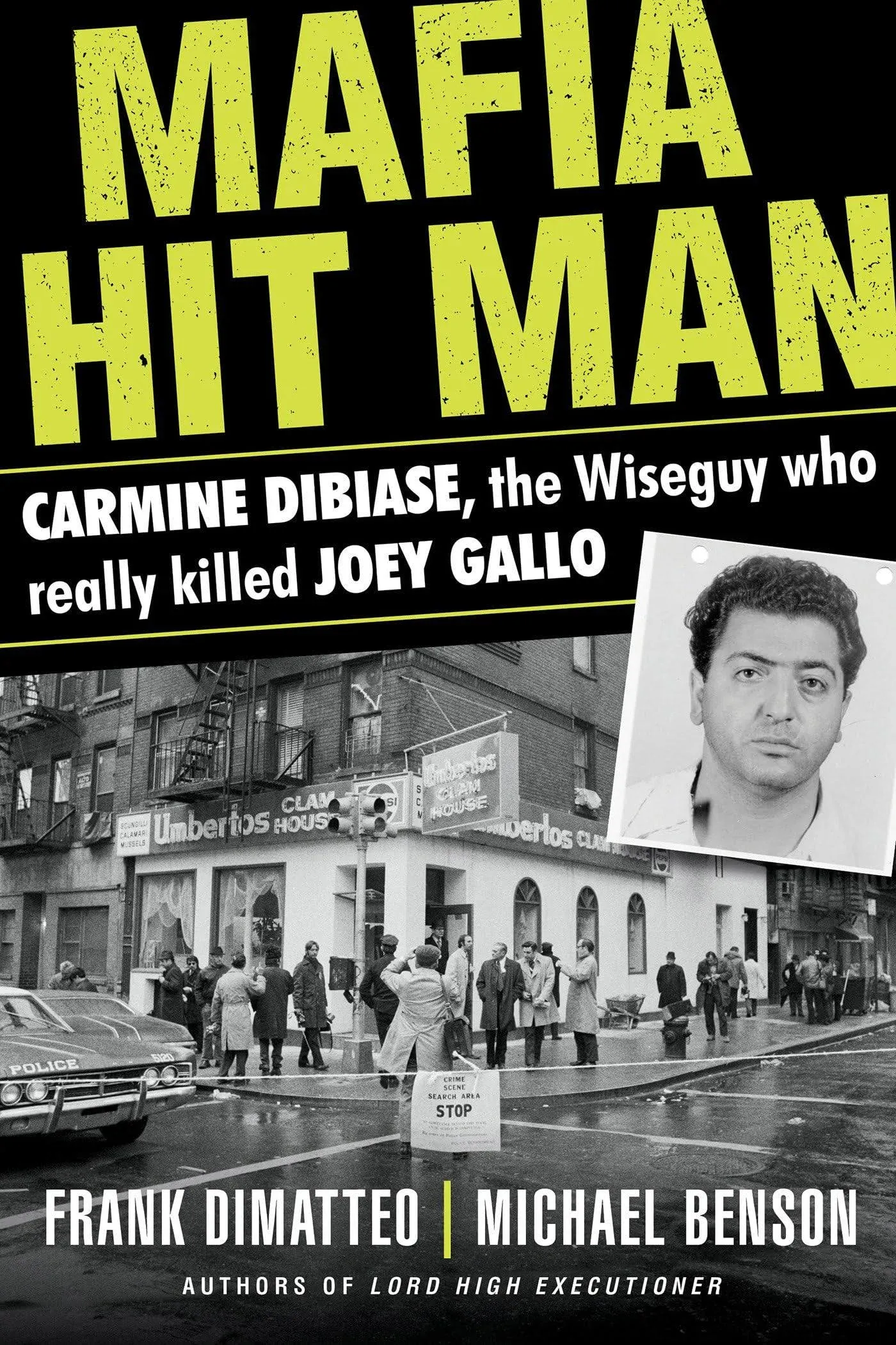 Mafia Hit Man Carmine DiBiase The Wiseguy Who Really Killed  Format: Paperback