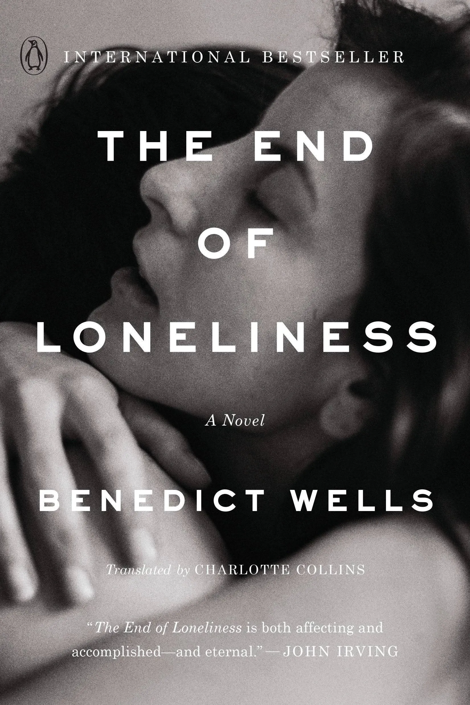 The End of Loneliness: A Novel [Book]