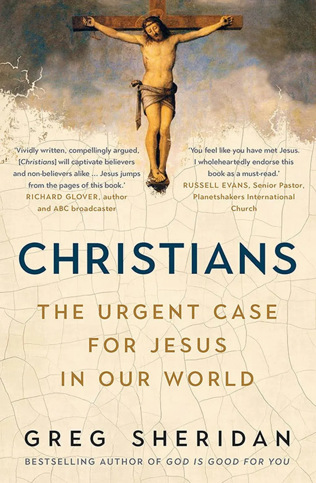 Christians: The Urgent Case for Jesus in our World