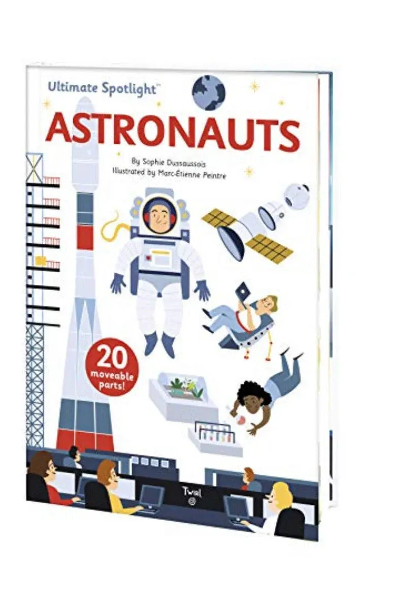 Ultimate Spotlight: Astronauts [Book]